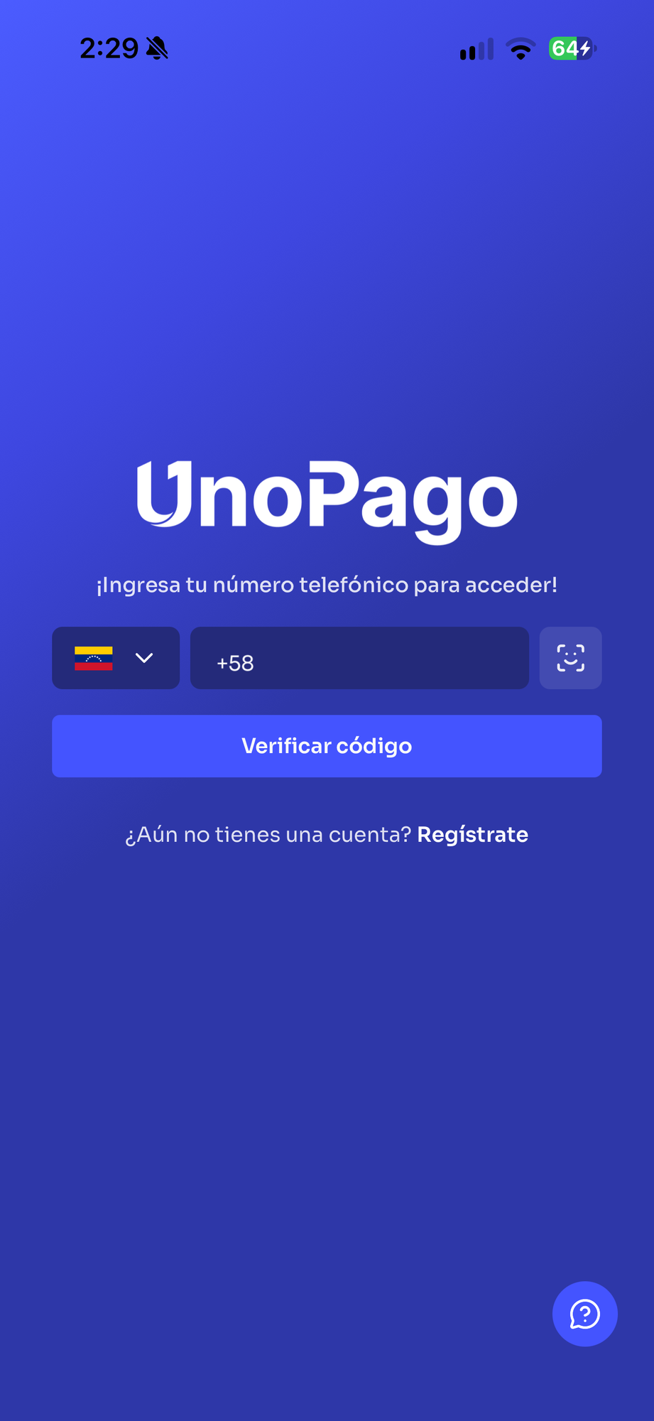 Pantalla de acceso de la app de UnoPago, con el número de teléfono