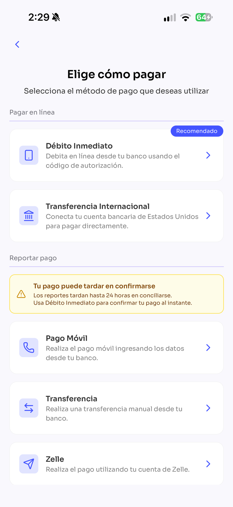 Pantalla de métodos de pago: débito inmediato, pago móvil, transferencia y Zelle